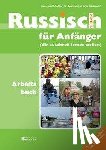 Cavic-Podgornik, Nieves, Lampl, Edith - Russisch für Anfänger Arbeitsbuch