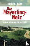 Novak, Rudolf - Das Mayerling-Netz
