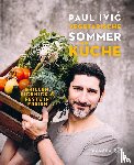 Ivic, Paul - Vegetarische Sommerküche