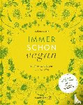 Seiser, Katharina - Immer schon vegan