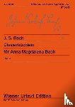 Petzold, Christian, Bach, Johann Sebastian - Clavierbüchlein der Anna Magdalena Bach