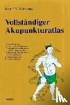 Jong, Joep P. V. M. de - Vollständiger Akupunkturatlas