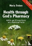 Treben, Maria (Maria Treben) - Health Through God's Pharmacy