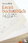 Fink, Bruce, Bondzio-Müller, Ulrike - Lacan buchstäblich