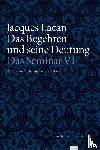 Lacan, Jacques - Das Begehren und seine Deutung