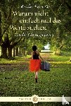 Tavernier, Rosalie - Warum nicht einfach mal das Weite suchen