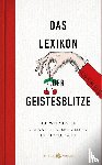  - Das Lexikon der Geistesblitze