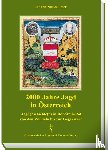 Nussbaumer, Johann - 2000 Jahre Jagd in Österreich