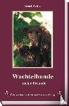Zecha, Ernst - Wachtelhunde meine Freunde