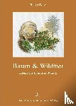 Zeiler, Hubert - Baum und Wildtier