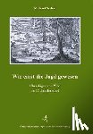 Seifert, Michael - Wie einst die Jagd gewesen