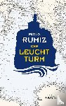 Rumiz, Paolo - Der Leuchtturm