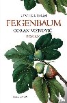 Vojnovic, Goran - Unter dem Feigenbaum