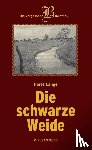 Lange, Horst - Schwarze Weide
