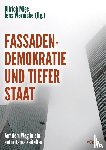 Wolff, Ernst, Becker, Jörg, Ganser, Daniele, Hamm, Bernd - Fassadendemokratie und Tiefer Staat