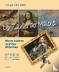 Margaritha, Flatz - Der Zauber der Malerei - Maria Justina und das Stilzchen