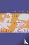 Adorno, Theodor W., Tobisch, Lotte - Der private Briefwechsel