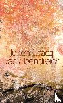Gracq, Julien - Das Abendreich