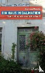 Pleterski, Friederun - Ein Haus in Dalmatien
