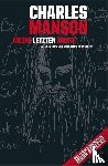 Welles, Michal - Charles Manson - Meine letzten Worte