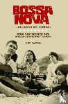Castro, Ruy - Bossa nova - The Sound of Ipanema