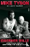 Tyson, Mike, Sloman, Larry - Eiserner Wille