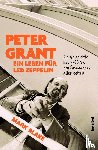Blake, Mark - Peter Grant - Ein Leben für Led Zeppelin
