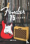 Hunter, Dave - 75 Jahre Fender