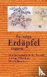 Haslinger, Ingrid - »Es möge Erdäpfel regnen«