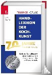 Bauer, Kurt, Bauer, Gertraud, Deisl, Edgar, Hagenauer, Johann - Handlexikon der Kochkunst 1