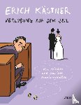 Kästner, Erich - Verlobung auf dem Seil