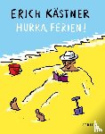 Kästner, Erich - Hurra, Ferien!