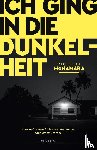 McNamara, Michelle - Ich ging in die Dunkelheit