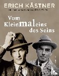 Kästner, Erich - Vom Kleinmaleins des Seins