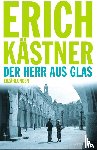 Kästner, Erich - Der Herr aus Glas