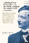  - «Russland von ferne oder aus der Nähe ansehen ist immer noch zweierlei»