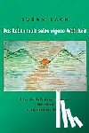 Bach, Susan - Das Leben malt seine eigene Wahrheit. 2 Bde