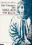 Franz, Marie-Louise von - Die Visionen des Niklaus von Flüe