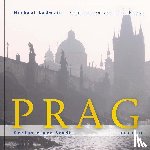 Ladwein, Michael - Prag. Genius einer Stadt
