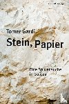Gardi, Tomer - Stein, Papier