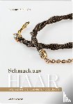 Schläpfer, Johannes - Schmuck aus Haar
