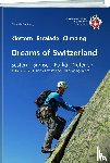Remy, Claude, Remy, Yves - Dreams of Switzerland
