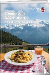 Diverse - Genussvolle SAC-Hütten