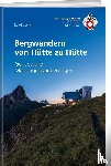 Coulin, David - Bergwandern von Hütte zu Hütte