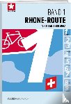  - Veloland Schweiz Band 01 Rhone-Route