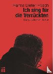 Hüsch, Hanns Dieter - Ich sing für die Verrückten