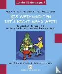  - Bis Weihnachten ist's nicht mehr weit ...