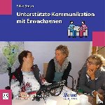 Braun, Silke - Unterstützte Kommunikation mit Erwachsenen