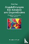 Hopf, Hans - Angststörungen bei Kindern und Jugendlichen