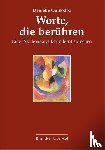 Quinodoz, Danielle - Worte, die berühren